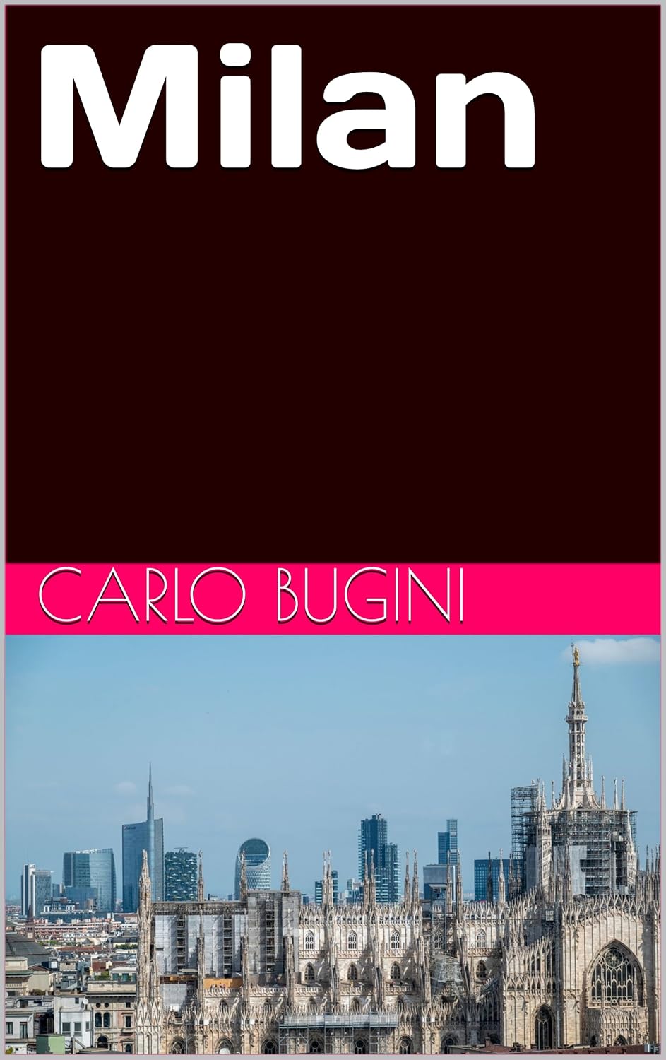 Nuova pubblicazione: Milan (English Edition)